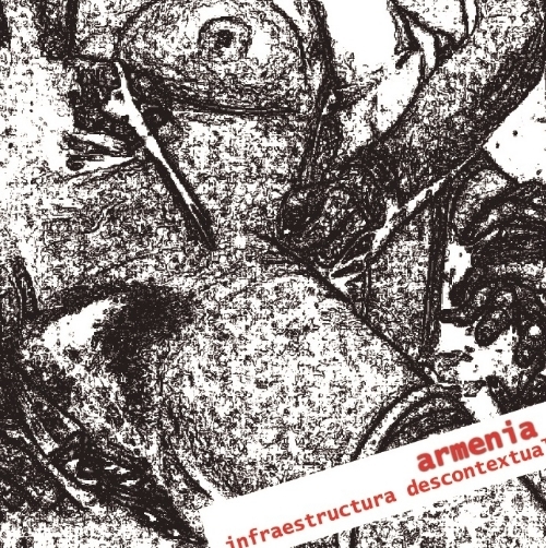 ARMENIA - Infraestructura Descontextual CD Out Now! B4dede29-ddde-403e-ab12-c40c40fda5c6_zpsipdce2hx