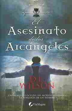 El asesinato de los arcángeles – D.L. Wilson Arcangeles_p