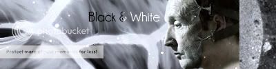 black and white By