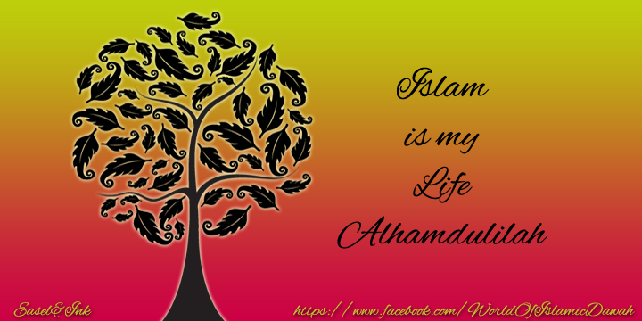 Islam is my Life Islamismylife_zpsabae17db