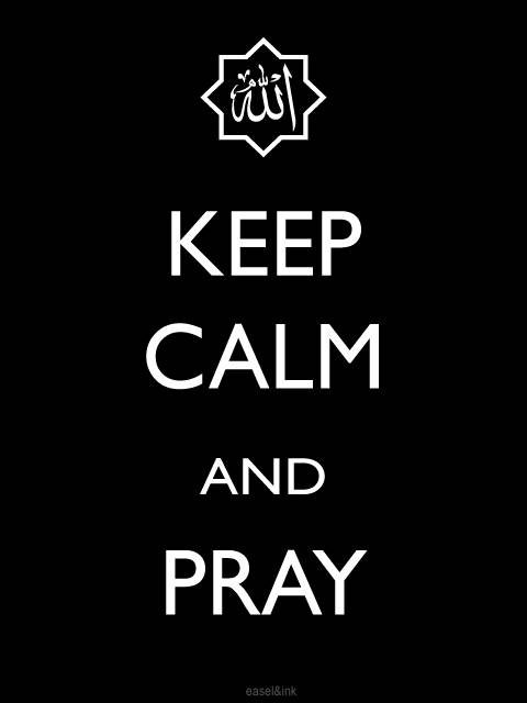 Keep Calm... Pray_zps512bddad