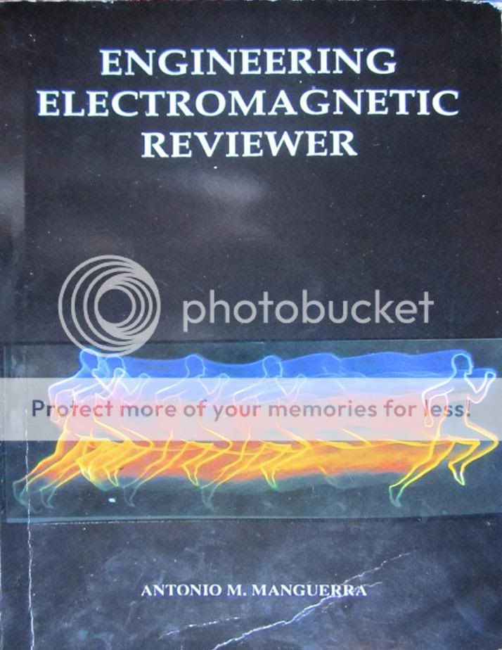 Engineering Electromagnetics Reviewer by Antonio M. Manguerra Electromag