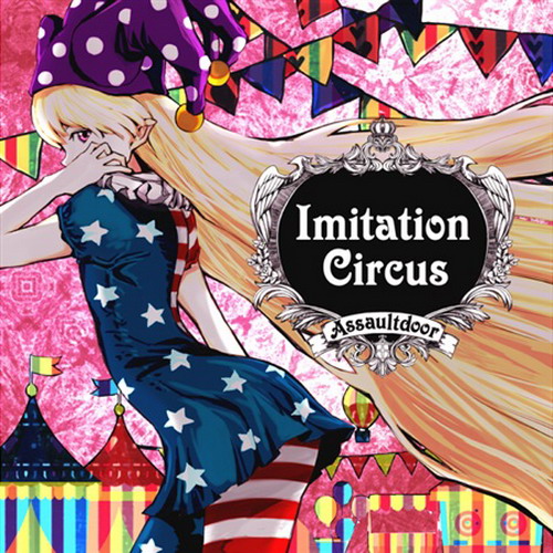 [C89][Assaultdoor] Imitation Circus ImitationCircus