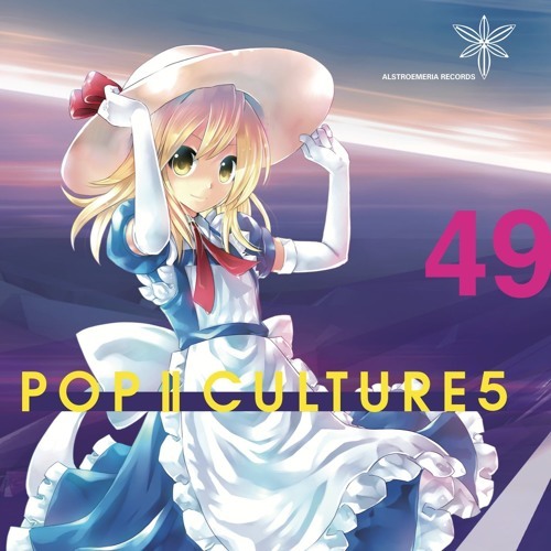 [C89][Alstroemeria Records] POP | CULTURE 5 POPCULTURE5