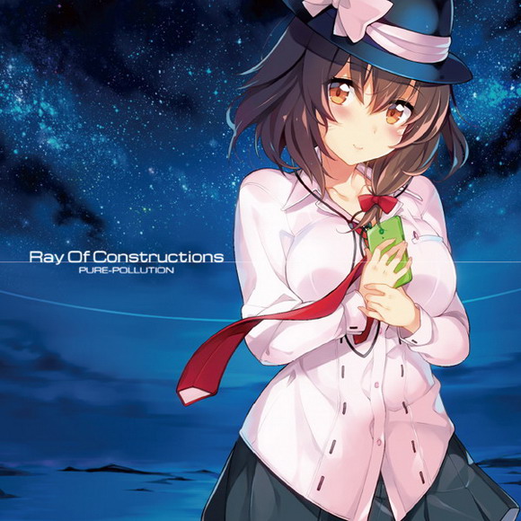 [Reitaisai 13][PURE-POLLUTION] Ray Of Constructions RayConstructions