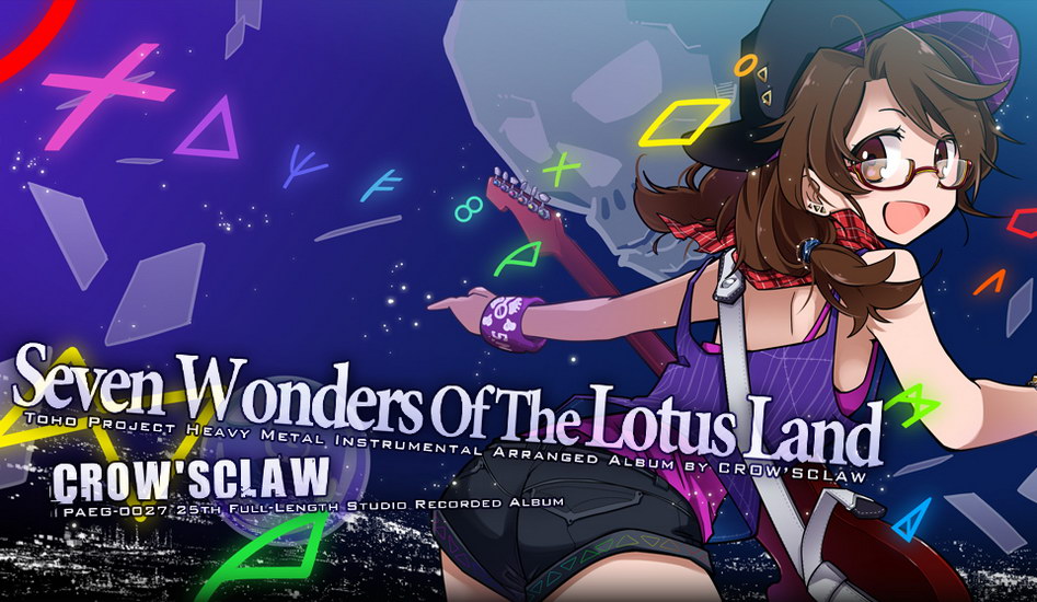 [Reitaisai 13][CROWSCLAW] Seven Wonders Of The Lotus Land SevenWonders