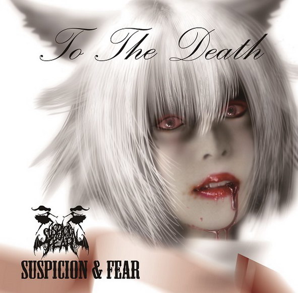 [C91][Suspicion & Fear] To The Death ToTheDeath