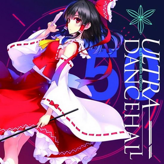 [Reitaisai 13][Alstroemeria Records] ULTRA DANCEHALL ULTRA