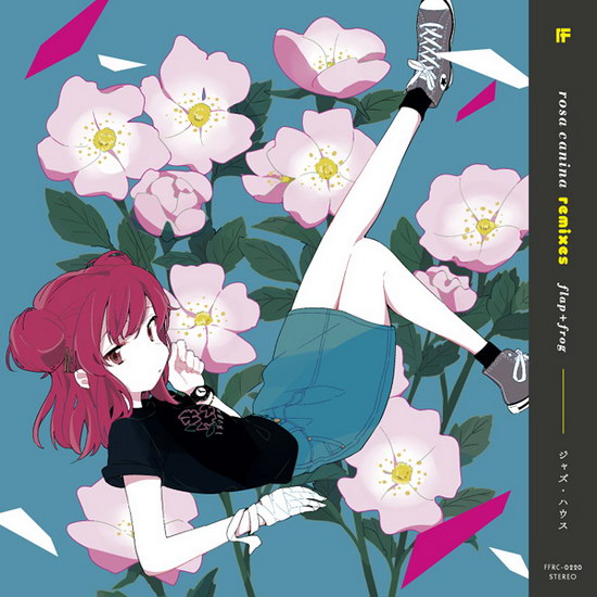 [Reitaisai 13][flap+frog] rosa canina remixes Rosacanina_1