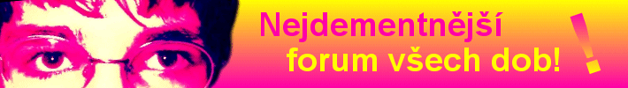 Nejdementnj forum vech dob