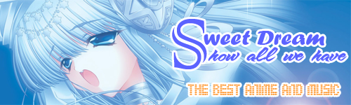 Sweet Dream thế giới của âm nhạc và anime BannerQCSD