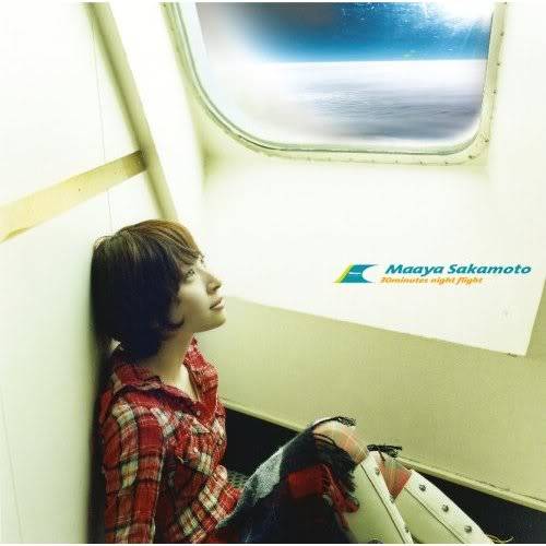 Maaya Sakamoto - 30minutes night flight (2007) WAV + DVD - HF Maaya