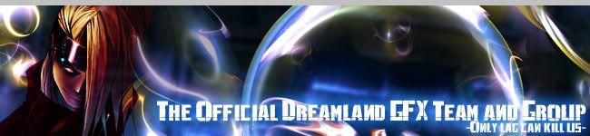 The Official GFX Team and Groups of Dreamland OfficalGFXTeam-2