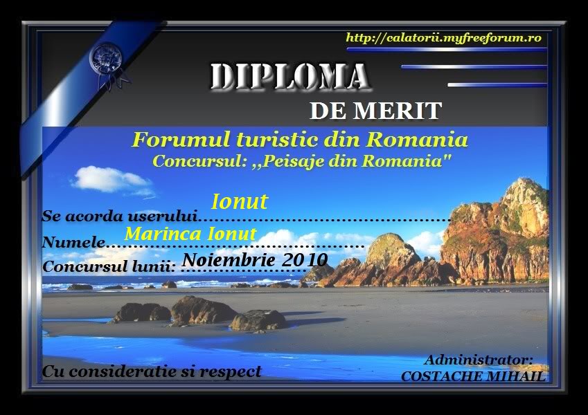 CASTIGATORII  EDITIILOR  CONCURSULUI ,,PEISAJE DIN ROMANIA'' DIPLOMAFORUMIONUTMARINCA