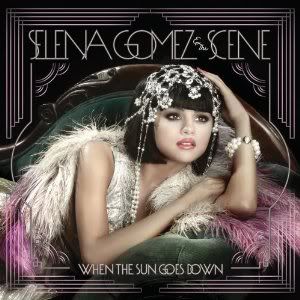 Selena Gomez and the Scene - When The Sun Goes Down - [2011] Selena