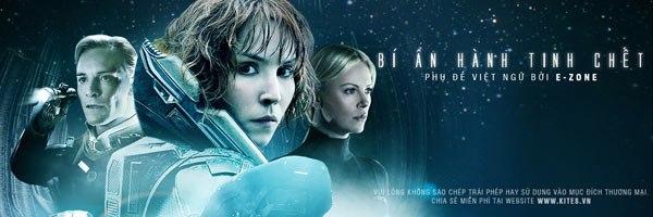 [2012] Prometheus - Bí ẩn hành tinh chết (Vietsub HD completed) Prometheus_banner