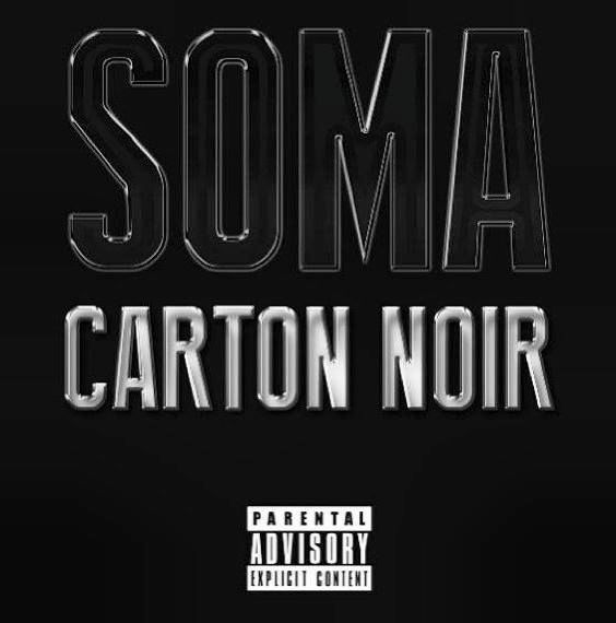 Soma, 'Equipe Noir', le 1er extrait de 'Carton Noir' SomaCN_zps54ab984c