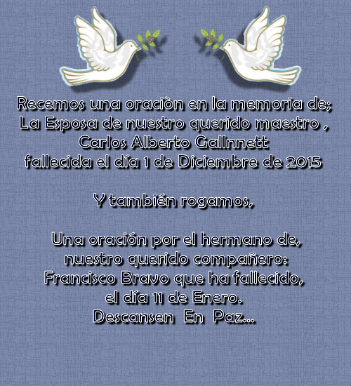 NUESTRO MÁS SENTIDO PÉSAME A NUESTROS DOS QUERIDOS POETAS.Carlos Alberto Gallnet. y Francisco Escobar TITULO_zpsnzig9kbk