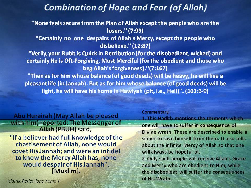 The Foundations of Worship: Worshipping Allaah out of Love, Fear and Hope CombinationofFearandHope