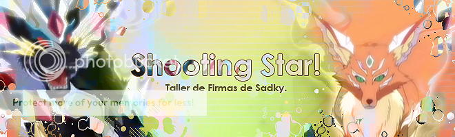 ☆•´¯¥¯`• ☆Shooting Star! ☆•´¯¥¯`• ☆- Taller de Firmas.  Banner