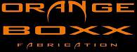 Orange Boxx Design and Fabrication - OFFICIAL FORUM SPONSOR