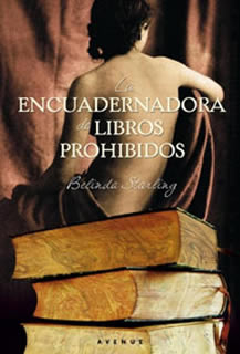 La encuadernadora de libros prohibidos - Belinda Starling  Encuadernadora