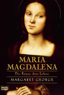 maria - María Magdalena. Margaret George. Mariamag