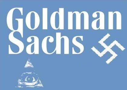 NOUVEL ORDRE MONDIAL : DE QUOI SE COMPOSE-T-IL, ET QUELS SONT SES BUTS ? - Page 21 Goldman-Sachs_nazi