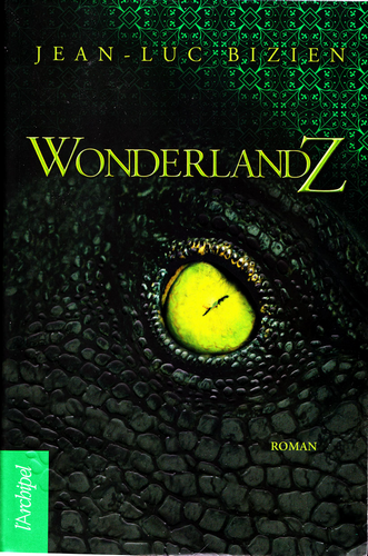 WonderlandZ [Fantastique] Afiche