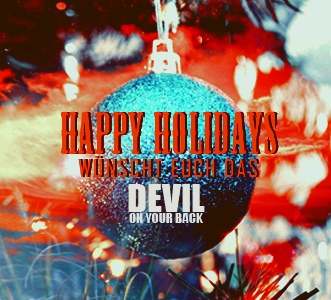 DAS 'DEVIL ON YOUR BACK' WÜNSCHT FRÖHLICHE FEIERTAGE Gre_Christmas01