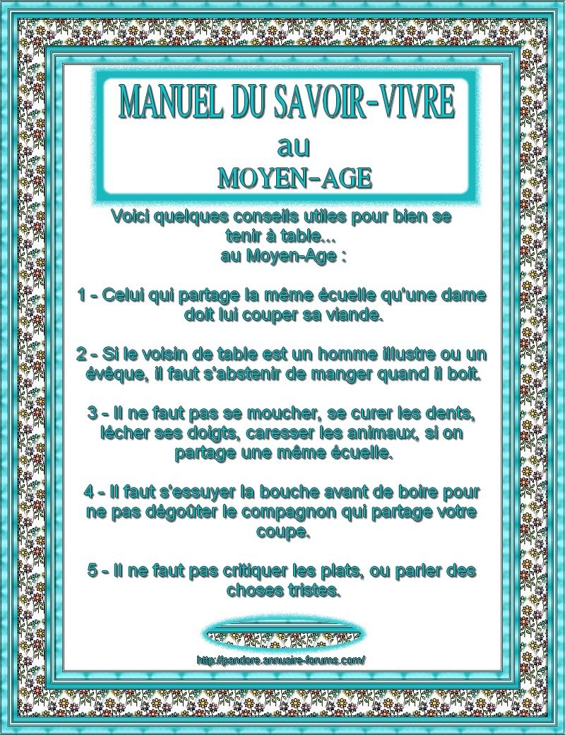 MANUEL DE SAVOIR VIVRE AU MOYEN-AGE - CONSEILS UTILES 6_-5