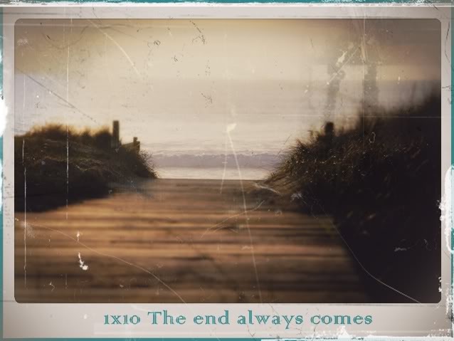 1x10 ---> The end always comes  Final-de-verano