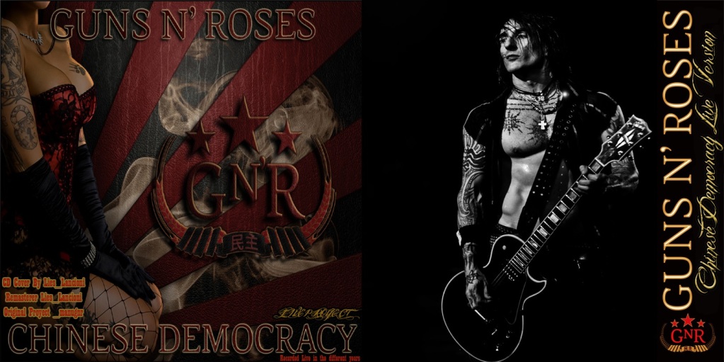 [MP3] Guns N' Roses @ Chinese Democracy Live Version *Remaster* ARTWORKSFRONT-1