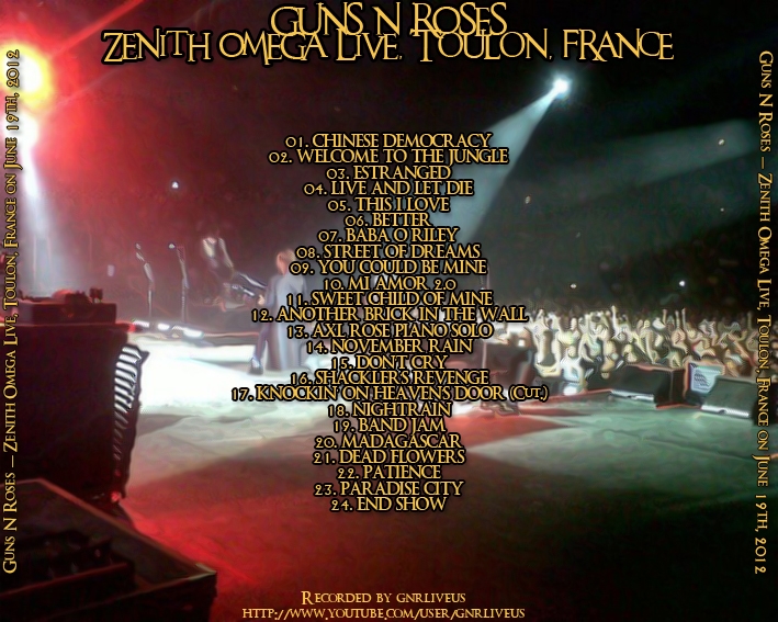 [MP3] Guns N' Roses @ Jun 19 2012-Toulon, FRA (Recorded by gnrliveus) BACK-119