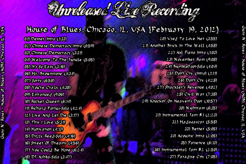 [CD-R] Guns N' Roses @ Live - 2012-02-19 - House Of Blues, Chicago, IL (SBDfromPPV-Stream!) BACK-67