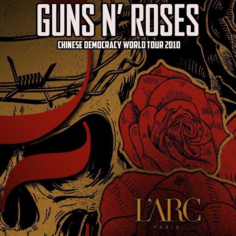 [CD-R] Guns N' Roses @ Live - 2010-09-14 - L'Arc, Paris, France (Estebanf / YouTube) FRONT-87