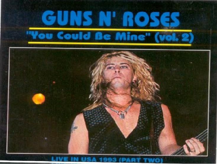 [CD-R] Guns N' Roses @ "You Could Be Mine Vol.2" SoundBoard Front-91