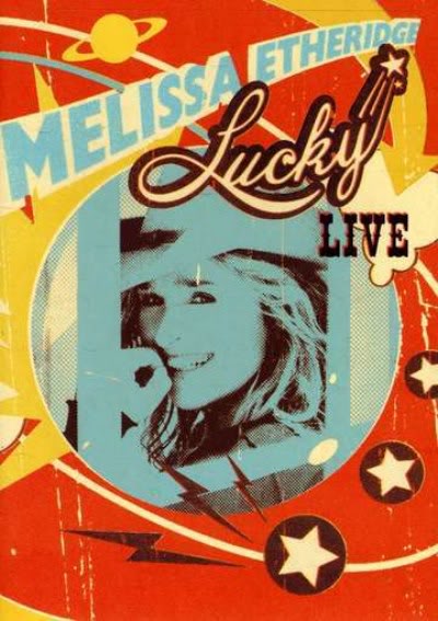 Melissa Etheridge - Lucky Live (2004) DVD9 26MelissaEtheridge_LuckyLiveDVD9