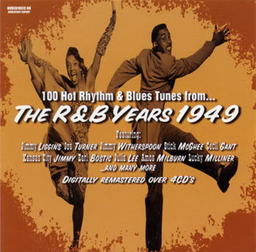 VA - 100 Hot Rhythm & Blues Tunes from...The R&B Years: 1949 (2004) (4 Hyyu11