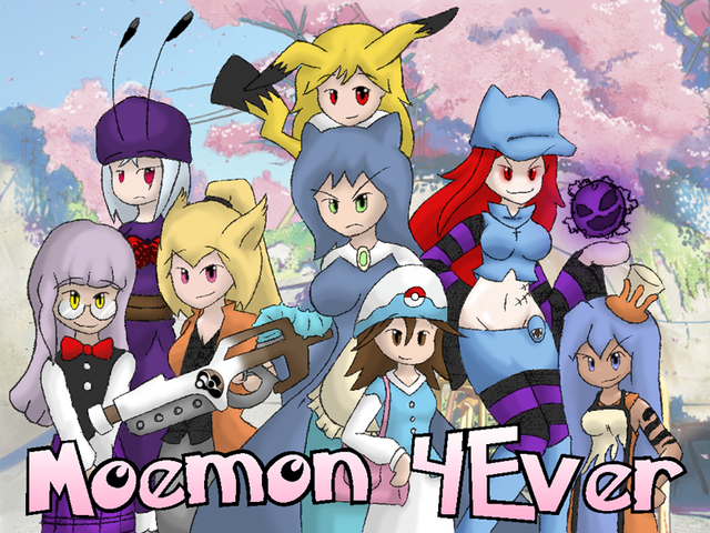 ¡Moemon 4Ever! XD