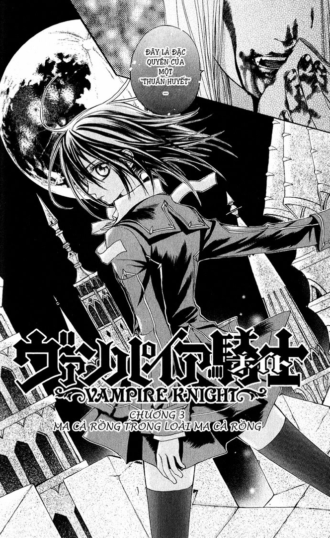 Vampire Knight Chapter 003 - Ma Cà Rồng Trong Loài Ma Cà Rồng. 01