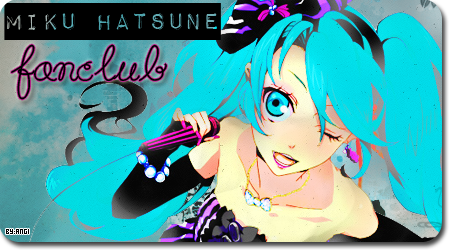 ¡FanClub Miku Hatsune! Miku