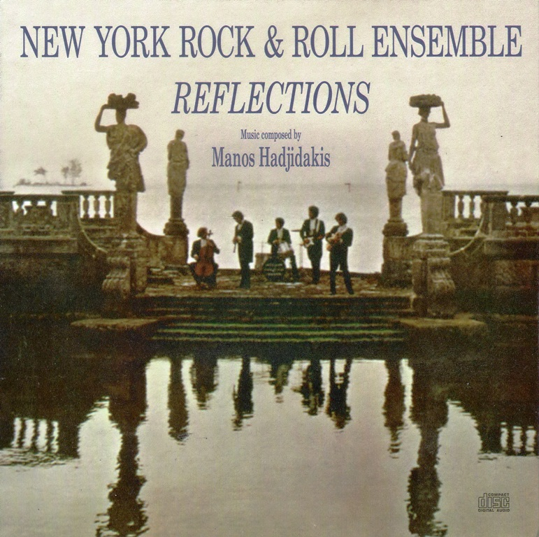 ΧΑΤΖΙΔΑΚΙΣ ΜΑΝΟΣ - Reflections with New York Rock & Roll Ensemble (2012) Front800-6_zps86afa73a