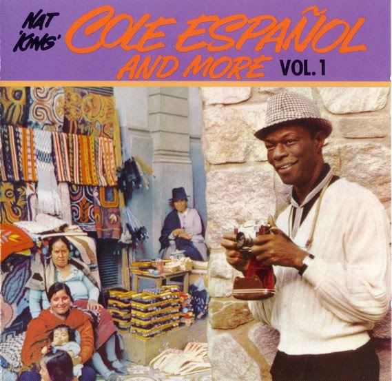 Nat King Cole en Español and more Vol 1 & 2 Vol1