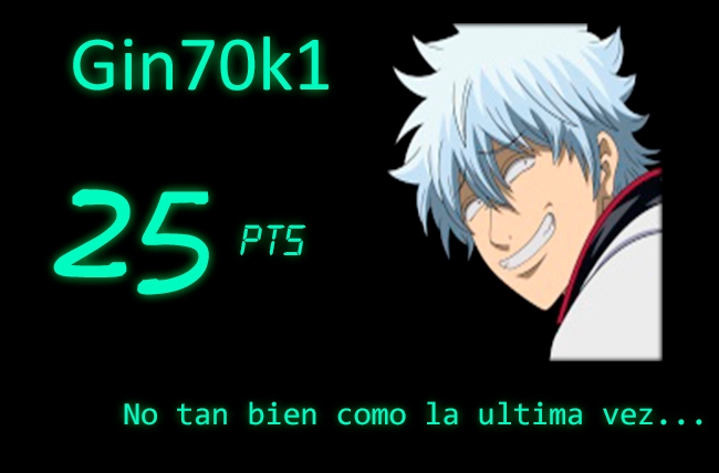 Rol Gantzer [Entre Misiones] Gintoki