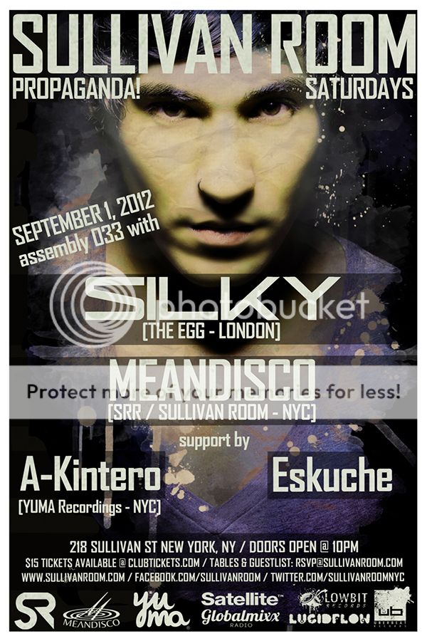 Propaganda! 033: DJ SILKY [UK] / MEANDISCO / A-Kintero / Eskuche | Sullivan Room NYC PropagandaAssembly033Sep1SM