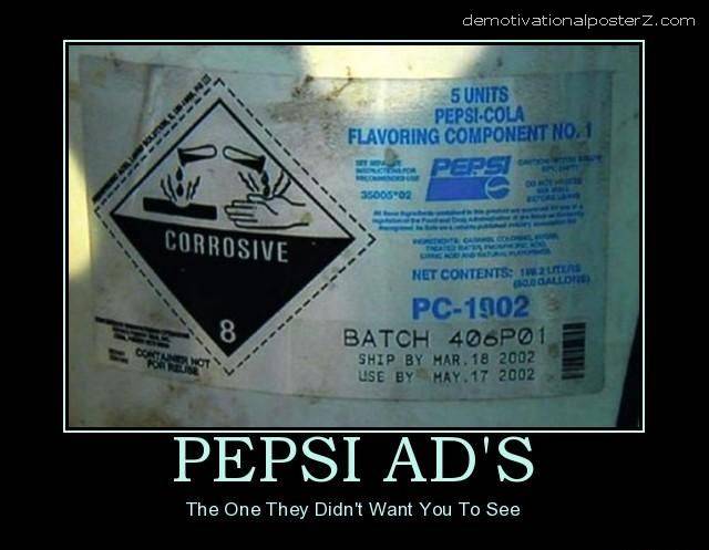 Post your funniest Pics Pepsi-ads-demotivational-poster-1235803441