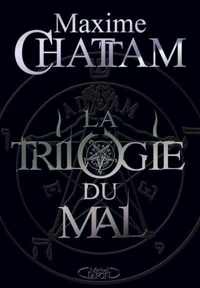 La Trilogie du Mal - Maxime Chattam Trilogiedumal