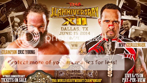 [TNA] PPV Slammiversary XII: Match Card Slamm1_zps2a5347f1