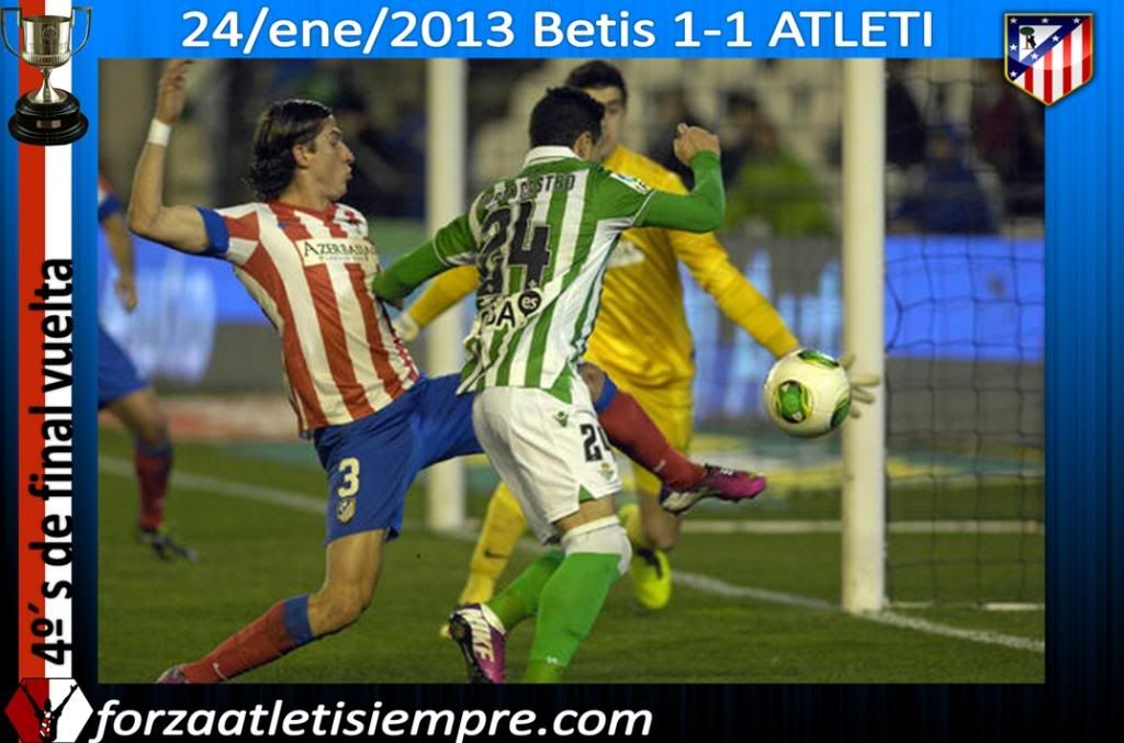 4º´s de final Copa vuelta- Betis 1-1 ATLETI (imágenes) - Página 2 030Copiar_zpsf3934f94